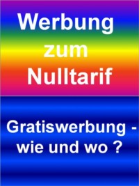 Werbung zum Nulltarif