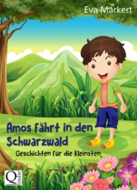 Amos fährt in den Schwarzwald