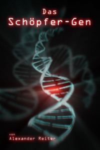 Das Schöpfer-Gen