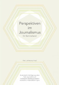 Perspektiven im Journalismus