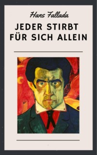 Jeder stirbt für sich allein