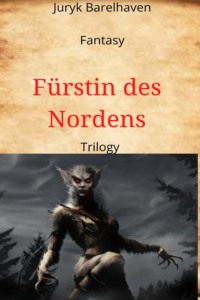 Fürstin des Nordens - Trilogy