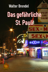 Das gefährliche St. Pauli