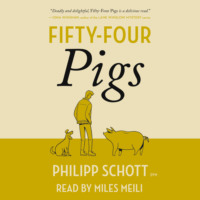 Fifty-Four Pigs - A Dr. Bannerman Vet Mystery, Book 1 (Unabridged)