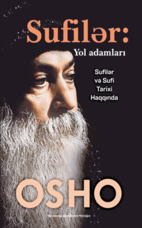 SUFİLƏR: YOL ADAMLARI