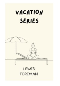 Vacation series