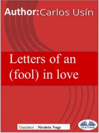Letters Of An (Fool) In Love