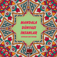 Mandala Dünyası İnsanlar