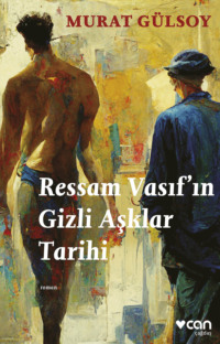 Ressam Vasıf&apos;ın Gizli Aşklar Tarihi