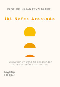 İKİ NEFES ARASINDA
