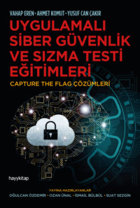 UYGULAMALI SİBER GÜVENLİK VE SIZMA TESTİ EĞİTİMLERİ