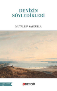 Denizin Söyledikleri