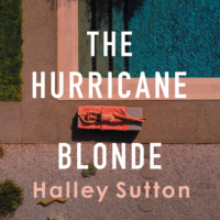 The Hurricane Blonde (Unabridged)