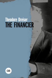 The Financier / Финансист