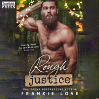 Rough Justice - Coming Home to the Mountain, Book 6 (Unabridged)