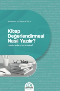 Kitap Değerlendirmesi Nasıl Yazılır?