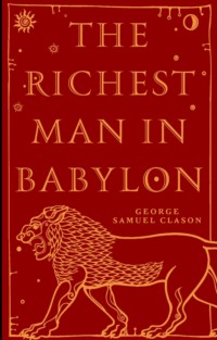 The Richest Man in Babylon / Самый богатый человек в Вавилоне