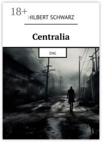 Centralia. Eng