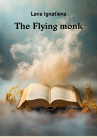 The Flying monk