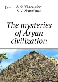 The mysteries of Aryan civilization