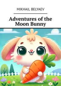 Adventures of the Moon Bunny