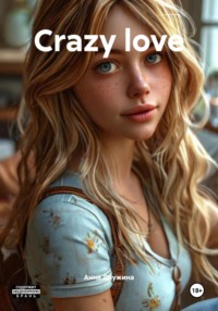 Crazy love