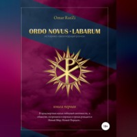Ordo Novus. Labarum