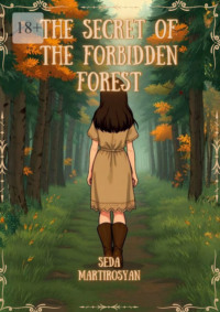 The Secret of the Forbidden Forest