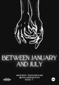 Between January and July