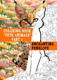 Coloring book «Cute Animals». Part 2