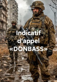 Indicatif d'appel «DONBASS»