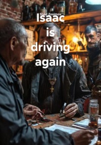 Isaac is driving again