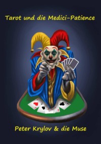 Tarot und die Medici-Patience