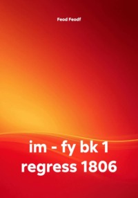 im - fy bk 1 regress 1806