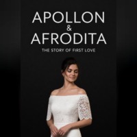 APOLLON&amp;AFRODITA ИСТОРИЯ ПЕРВОЙ ЛЮБВИ
