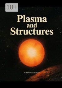 Plasma and Structures