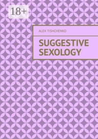 Suggetive sexology