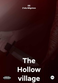 The Hollow village