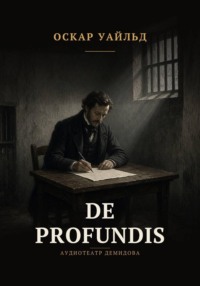 De Profundis